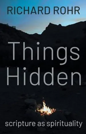 Things Hidden: Scripture as Spirituality cover