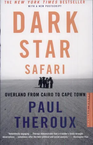 Dark Star Safari: Overland from Cairo to Capetown cover