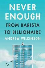 Never Enough: From Barista to Billionaire cover