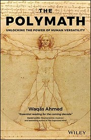 The Polymath: Unlocking the Power of Human Versatility cover