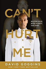 Can’t Hurt Me: Master Your Mind and Defy the Odds cover