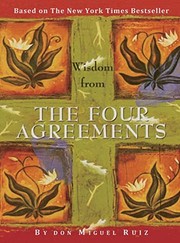 The Four Agreements: A Practical Guide to Personal Freedom cover